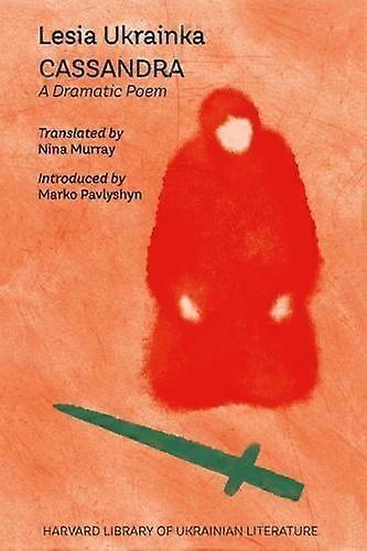 Cassandra by Lesia Ukrainka Paperback