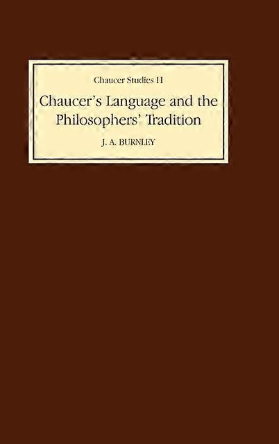 Chaucers Language And The Philosophers Tradition