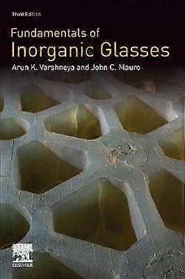 Fundamentals of Inorganic Glasses
