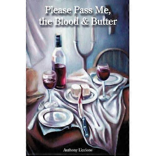 Venligst Pass Mig, blod og smør