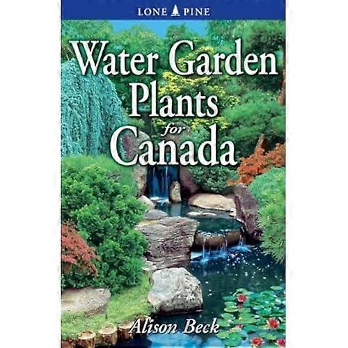Water Garden Plants for Canada
