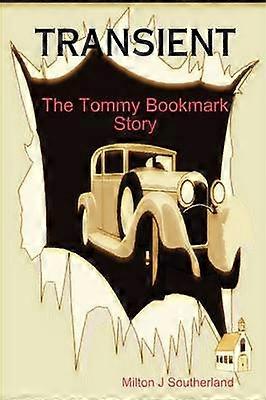 Transient The Tommy Bookmark Story
