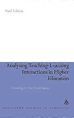 Analysing Teaching-Learning Interactions in Higher Education