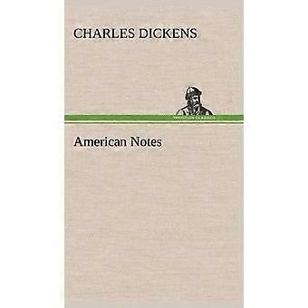 Notas Americanas - Charles Dickens