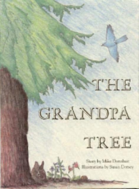 The Grandpa Tree by Mike Donahue Paperback Book