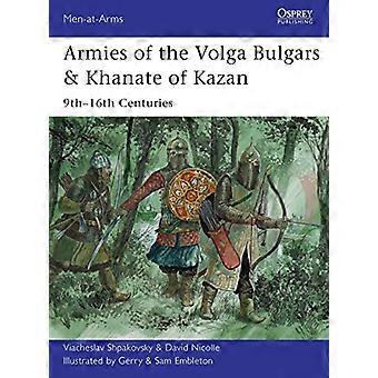Armies of the Volga Bulgars & Khanate of Kazan 9th 16th centuries