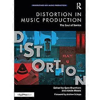 Distorsione nella produzione musicale: l'anima dei suoni (prospettive sulla produzione musicale)
