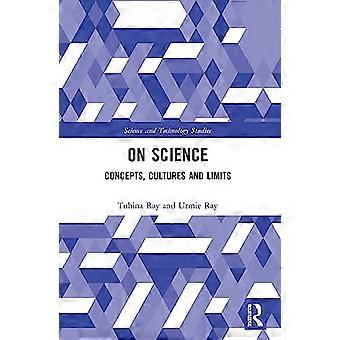O nauce: koncepcje, kultury i granice (studia naukowo-techniczne)