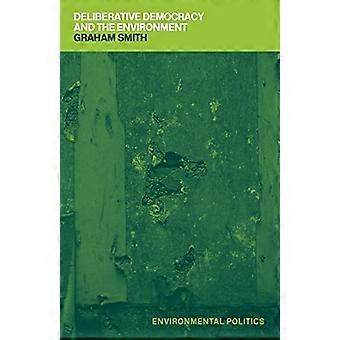 Démocratie délibérative et environnement (politique environnementale)