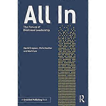 All-In: De toekomst van zakelijk leiderschap