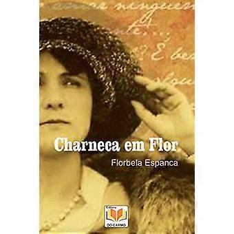 Charneca em Flor