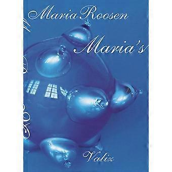 Maria Roosen: Marias