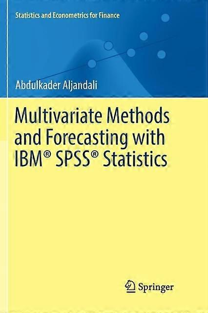 Multivariate Methods And Forecasting With Ibm Spss Statistics - Abdulkader Aljandali - Paperback - en Book