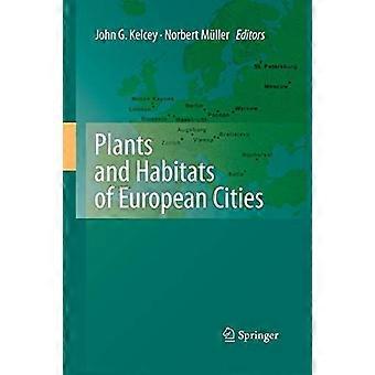 Plants and habitats of european cities