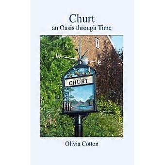Churt: Um Oásis Através do Tempo - Olivia Cotton - Brochura - Livro em Inglês - História