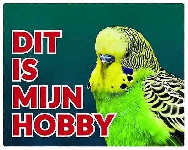 Sticker King Budgie Warning Sign - This Is My Hobby Yellow-Green