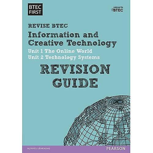 BTEC First in I&CT: Revision Guide (Revise Btec First)