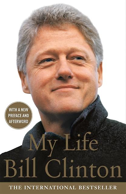 My Life by President Bill Clinton Paperback