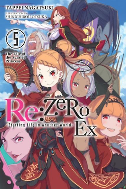 Rezero Starting Life In Another World Ex Vol. 5 Light Novel by Tappei Nagatsuki Paperback