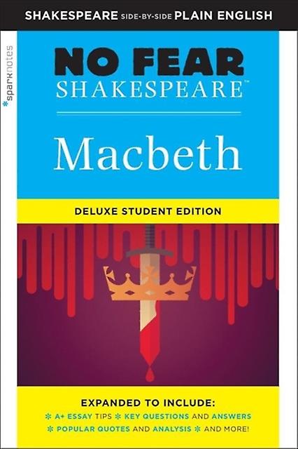 Macbeth No Fear Shakespeare Deluxe Student Edition by SparkNotes Paperback