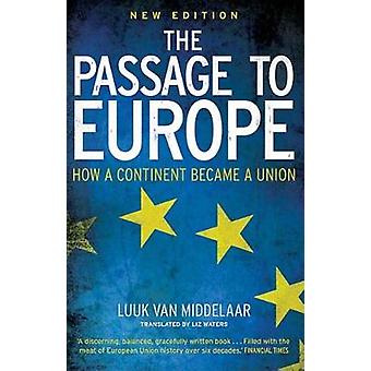 The Passage to Europe