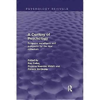 A Century of Psychology (Psychology Revivals)