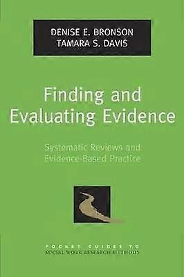 Finding and Evaluating Evidence