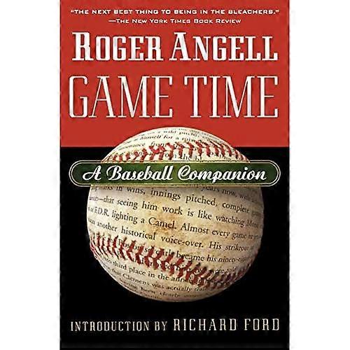 Game Time: A Baseball Companion