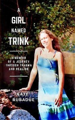 A Girl Named Trink