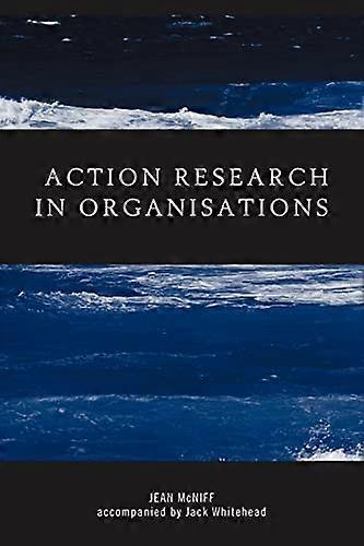 Action Research in Organisations