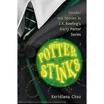 Potter Stinks Gender And Species In J. K. Rowlings Harry Potter Series - Keridiana Chez
