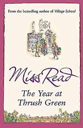 The Year at Thrush Green
