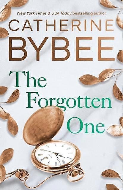 The Forgotten One by Catherine Bybee Paperback