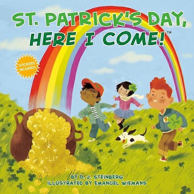 St. Patricks Day Here I Come by D.J. Steinberg Paperback