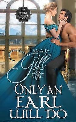 Only an Earl Will Do