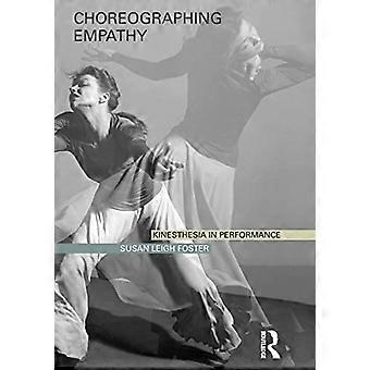 Empatia coreografica: Kinesthesia in Performance