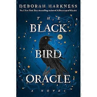 Das Orakel des schwarzen Vogels: Ein Roman (All Souls-Reihe)