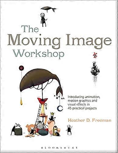 The Moving Image Workshop (Required Reading Range)