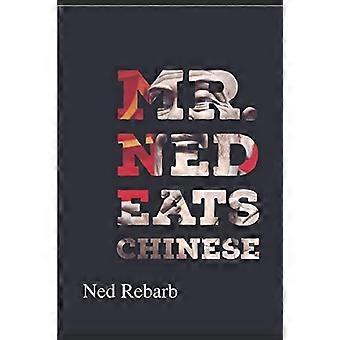 Mr. Ned Eats Chinese: The Good The Bad and The Ugly (1)