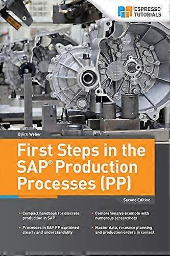 First Steps in the SAP  - Production Processes (PP)
