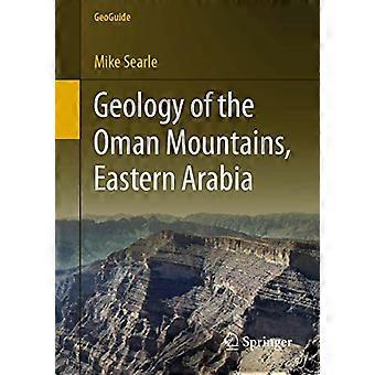 Geologie des Oman-Gebirges, Ostarabien