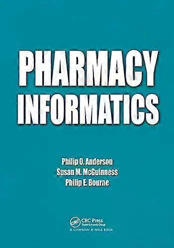 Pharmacy Informatics - Philip O. Anderson