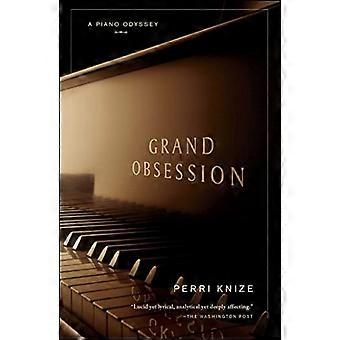 Grand Obsession: Klavier Odyssee