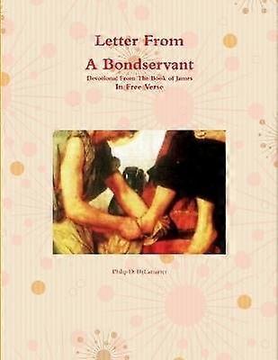 Letter From A Bondservant
