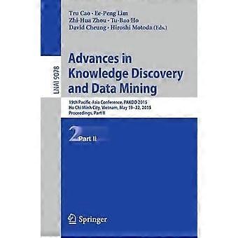 Advances In Knowledge Discovery And Data Mining 19th Pacific-asia Conference - Springer Nature B.V - Paperback - en Book