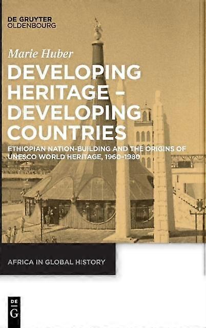 Developing Heritage - Developing Countries - Marie Huber - Hardcover - en Book