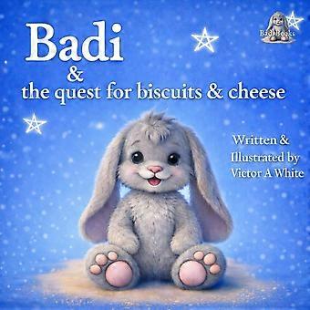 Badi the quest for biscuits and cheese badi bunny family