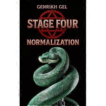 Stage Four Normalization - Genrikh Gel - Paperback - English Book - History