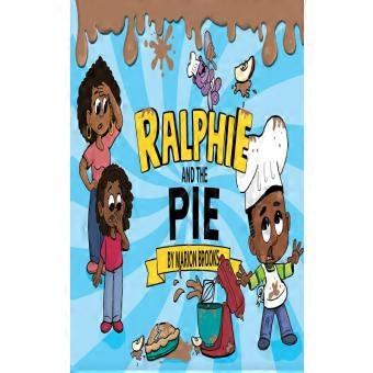 Ralphie And The Pie