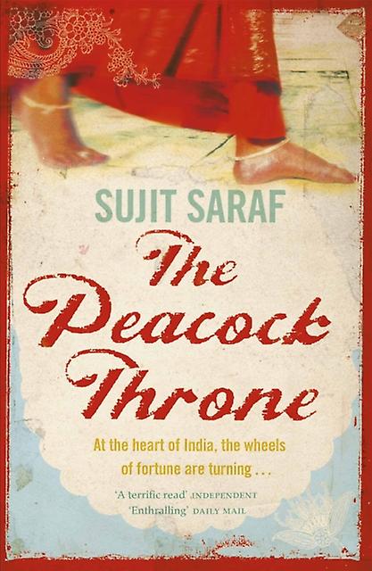 The Peacock Throne by Sujit Saraf Paperback